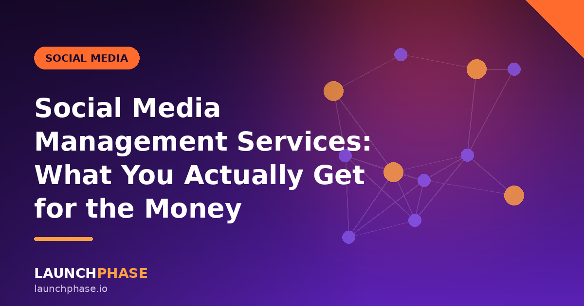 Social Media Management Services: What You Actually Get for the Money